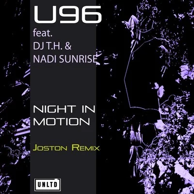 Night in Motion (Joston Remix) 專輯 U96