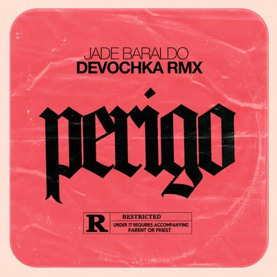 Perigo (Devochka Remix) 專輯 Devochka/Gustavo Koch