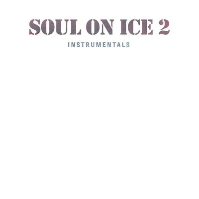 Soul on Ice 2 Instrumentals 專輯 Ras Kass