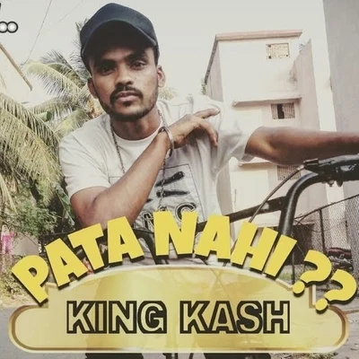 Pata Nahi 专辑 Suli4q/King Kash