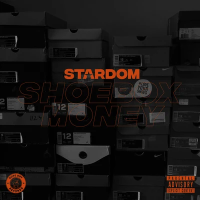 Shoebox Money 專輯 Stardom