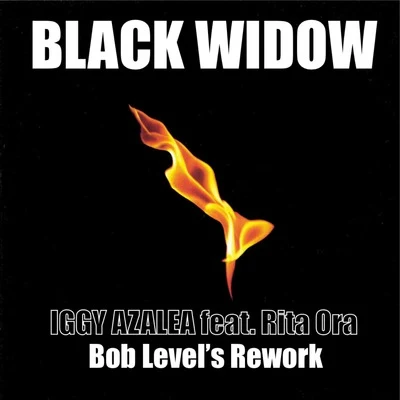 Black Widow (Bob Level´s Rework) 專輯 Iggy Azalea