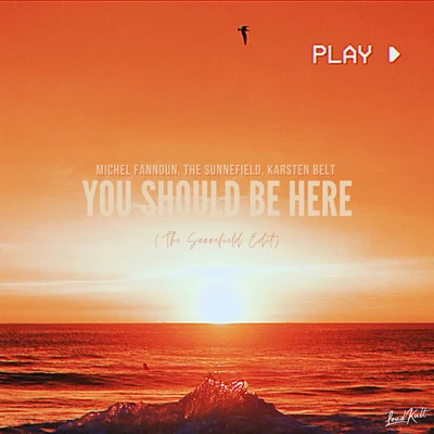 You Should Be Here (The Sunnefield Edit) 專輯 Panski/Karsten Belt/Mathew V/John Skyfield