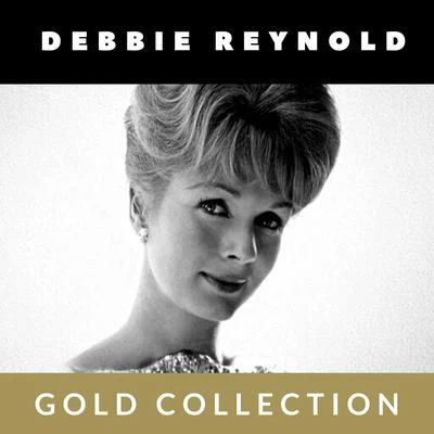 Debbie Reynolds Debbie Reynolds - Gold Collection