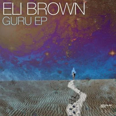 Guru EP 專輯 Eli Brown