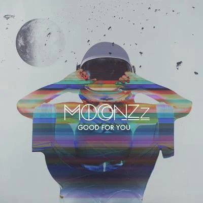 Good For You (MOONZz Redo) 專輯 MOONZz/Khamsin