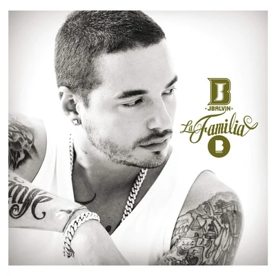 La Familia B Sides 專輯 J Balvin/David Guetta/Bebe Rexha