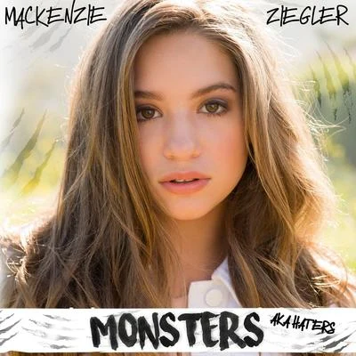 Monsters (AKA Haters) 專輯 Mackenzie Ziegler