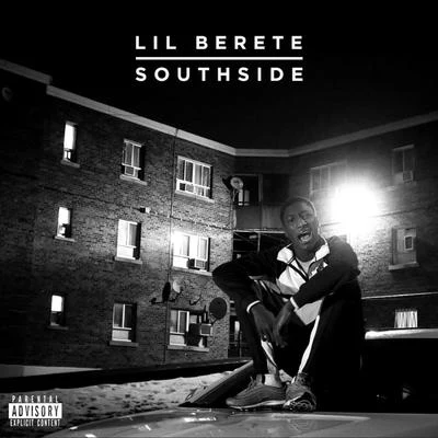 Lil BereteNafe Smallz Southside