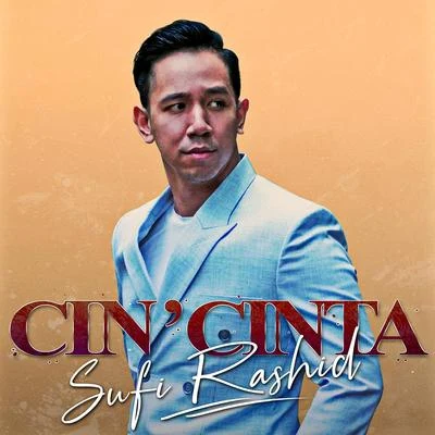 Cin Cinta 專輯 Ismail Izzani/Sufi Rashid/Siti Nordiana/Rizky Febian/Fatin Shidqia