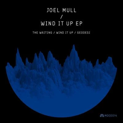 Wind It up EP 专辑 Joel Mull