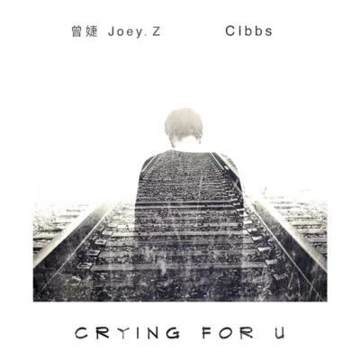 Crying For U 專輯 亦勳/曾婕Joey.Z