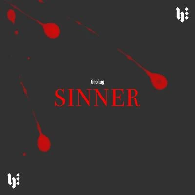 BROHUG Sinner