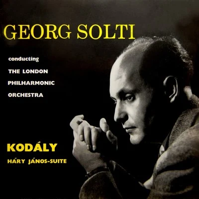 Kodaly Hary Janos Suite 專輯 Georg Solti/Peter Offermanns/Karl Schiebener/Hans Hopf/Horst Günter