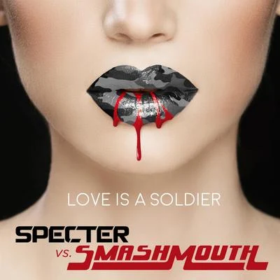 Love Is a Soldier 專輯 Smash Mouth