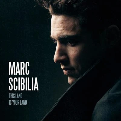 This Land Is Your Land 专辑 Marc Scibilia/Robin Schulz/Dominica/Ian Oliver/The Forgery