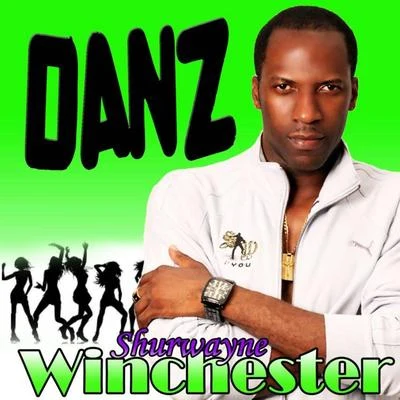 Danz 專輯 Shurwayne Winchester/Ultimate Rejects