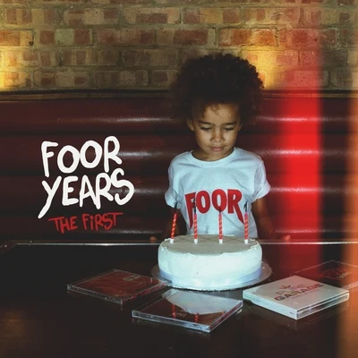 FooR Years: The First 专辑 FooR