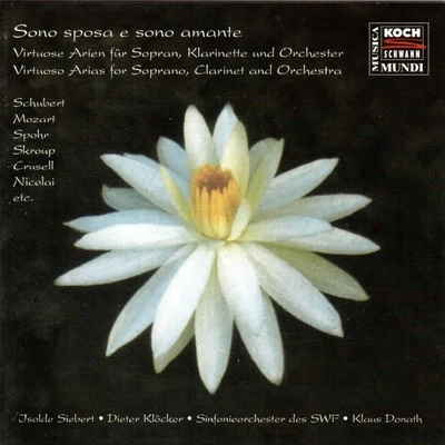 Sono sposa e sono amante 專輯 Hartmut Höll/Dieter Klöcker/Wolfgang Sawallisch/Dietrich Fischer-Dieskau/Kolja Blacher