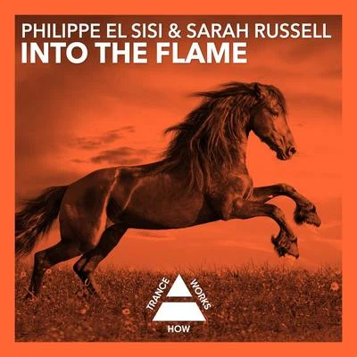 Philippe El SisiSarah Russell Into The Flame