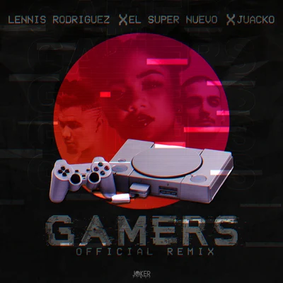 Gamers (Official Remix) 專輯 Lennis Rodriguez