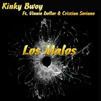 Los Malos 专辑 El Sandro/Kinky Bwoy