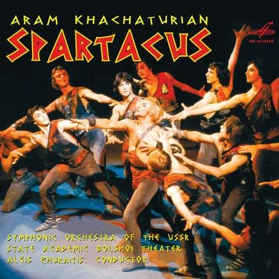 Khachaturian: Spartacus 專輯 Aram Khachaturian