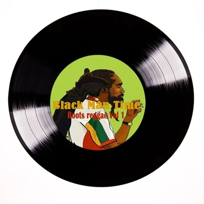 Sizzla Black Man Time Roots Reggae, Vol. 1