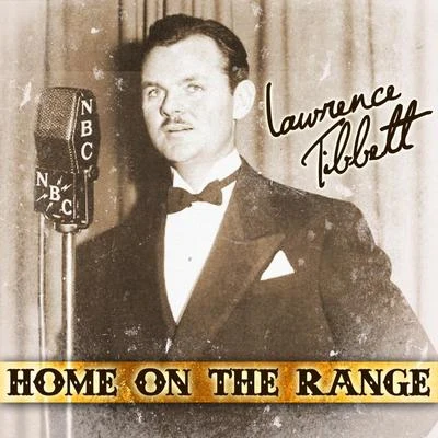 Home On The Range 專輯 Lawrence Tibbett