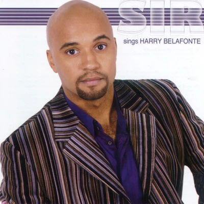 SiRIll Camille Sir Sings Harry Belafonte