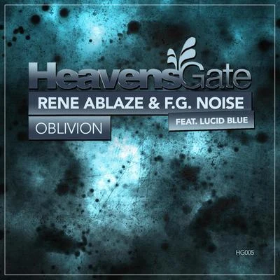 Oblivion 專輯 Rene Ablaze