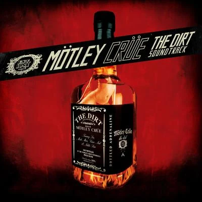 The Dirt Soundtrack 專輯 Mötley Crüe