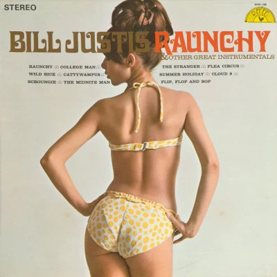 Raunchy Other Great Instrumentals 专辑 Bill Justis