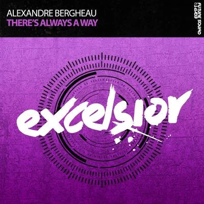 Alexandre BergheauDRYM Theres Always A Way