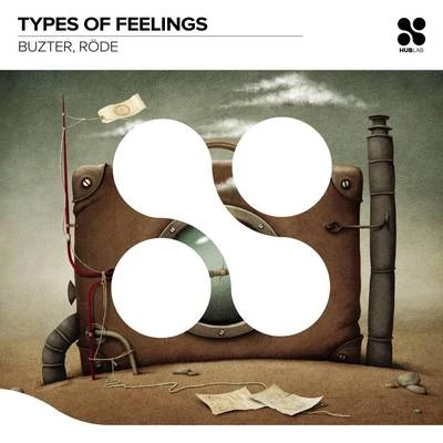 Types of Feelings 專輯 Buzter/SuperJam/Kohen/Robbie Wulfsohn/CIC