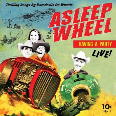 Havin&#x27; a Party - Live 专辑 Asleep At The Wheel