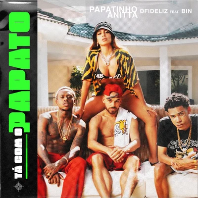 Tá com o Papato (feat. BIN) 專輯 L7nnon/Dfideliz/bin