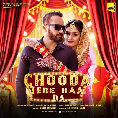 Chooda Tere Naa Da 專輯 Tigerstyle/Nav Sidhu