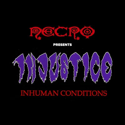 Inhuman Conditions - Single 專輯 Injustice