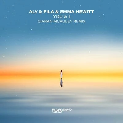 You & I (Ciaran McAuley Remix) 專輯 Emma Hewitt