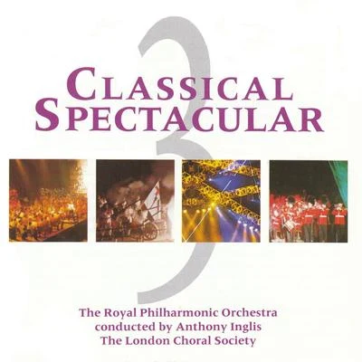 Classical Spectacular 3 專輯 Anthony Inglis