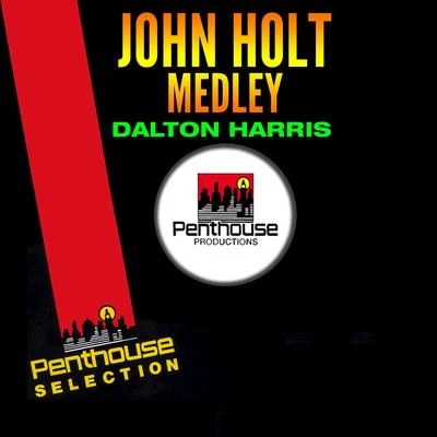 John Holt Medley 專輯 Dalton Harris