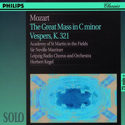 Academy of St. Martin in the FieldsMichala Petri Mozart: The Great Mass in C Minor, Vesper K. 321