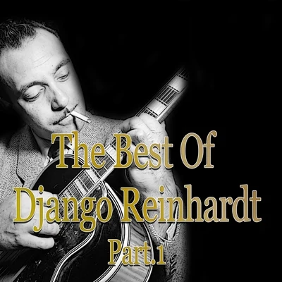 The Best of Django Reinhardt 专辑 Quintette du Hot Club de France