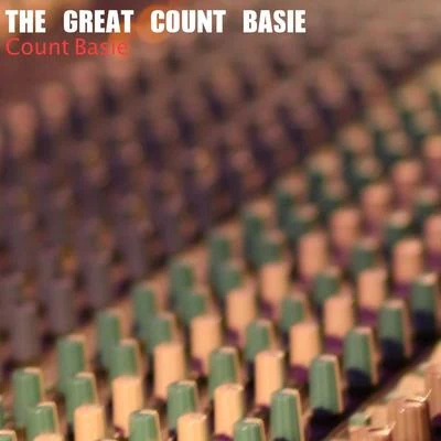 Count BasieJimmy Rushing The Great Count Basie