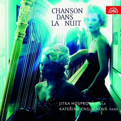 Chanson dans la nuit 专辑 Kateřina Englichová