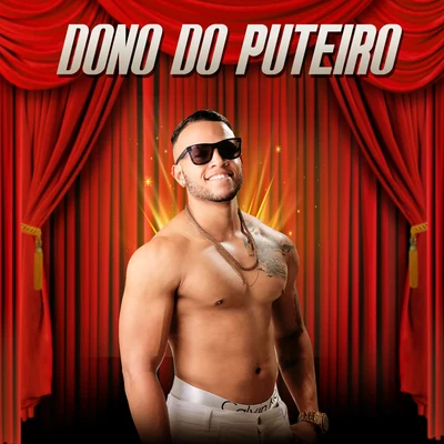 Dono do Puteiro 專輯 Dj Guuga