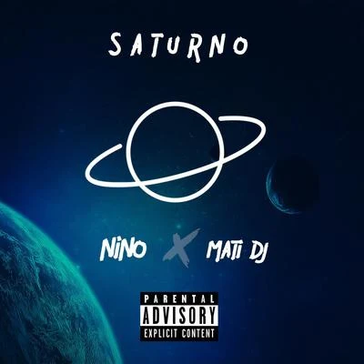 Saturno 專輯 nino/V.C./Lil Texas/Lockah/The Range