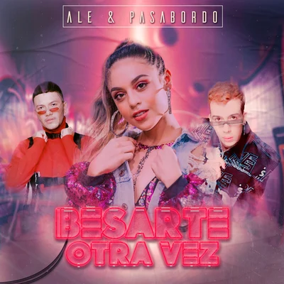 Besarte Otra Vez 专辑 Alé/Earl Fly/Young Ho