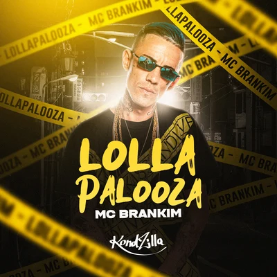 Lollapalooza 专辑 DJ JM/MC Brankim